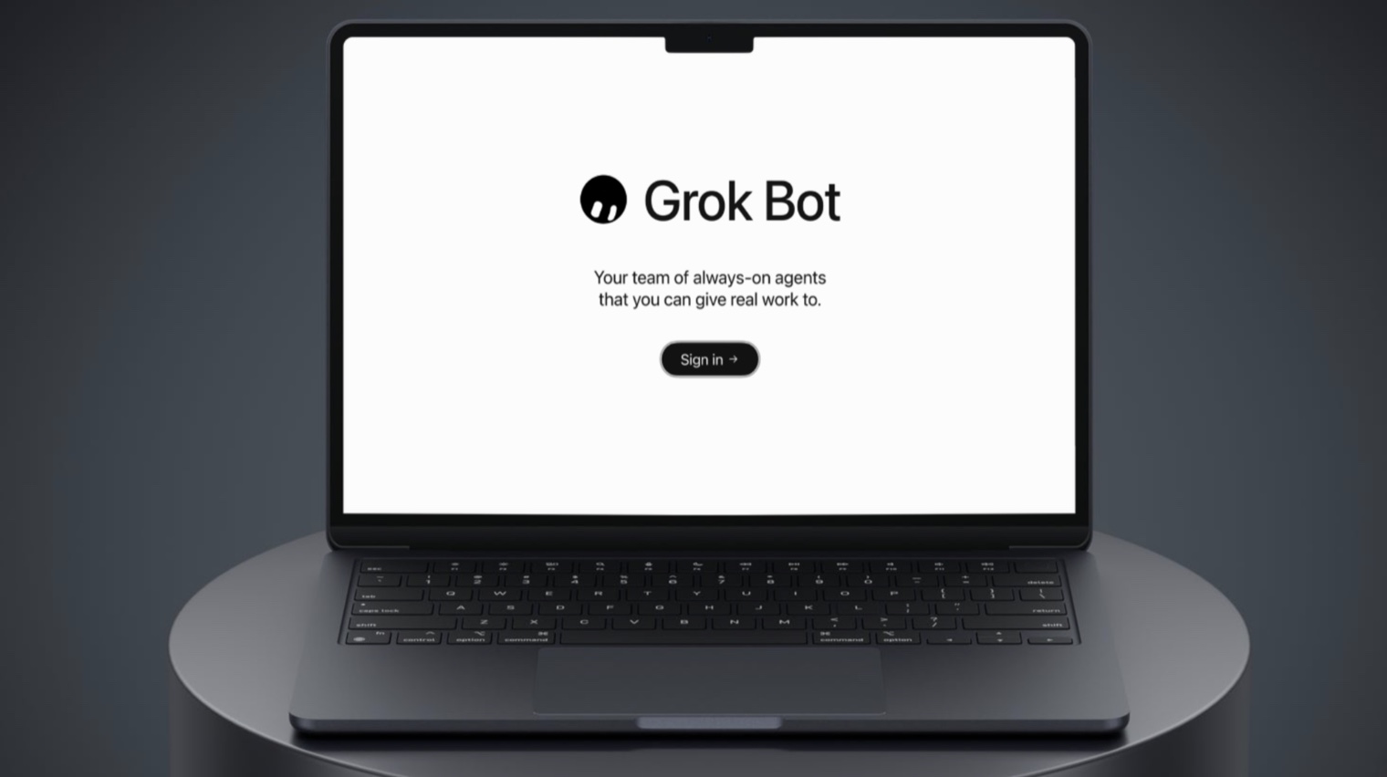 The Grok Bot desktop app sign-in screen on a laptop, headlined your team of always-on agents that you can give real work to