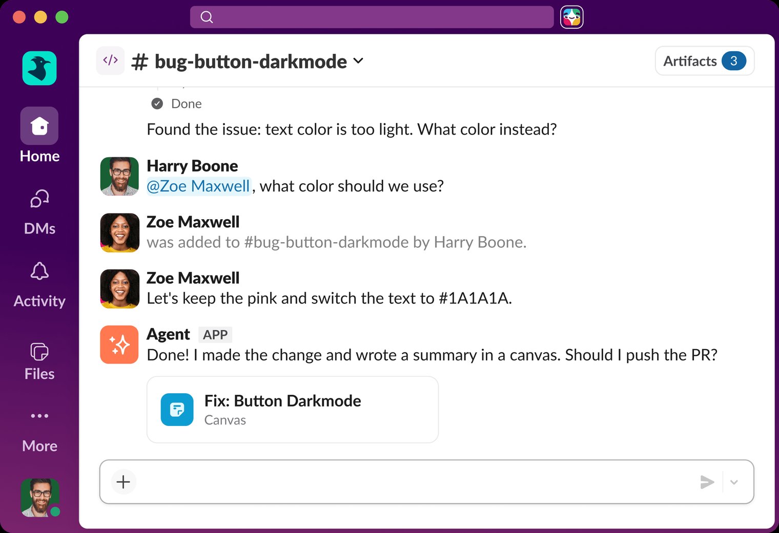 A Slack code channel where a teammate is pulled in mid-task, gives a decision, and the agent completes the change and asks before pushing